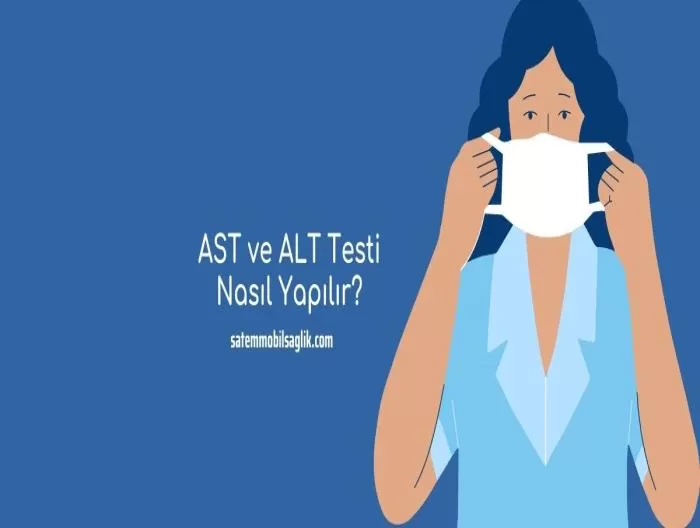 AST ve ALT Testi Nasıl Yapılır?